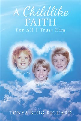 Imagen de portada para A Childlike Faith