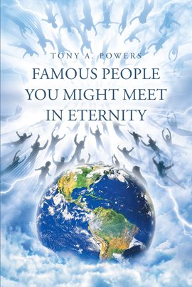 Cover image for Famous People You Might Meet in Eternity