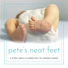 Cover image for Pete's Neat Feet