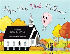 Cover image for Hope the Pink Balloon!
