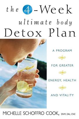 Cover image for The 4-Week Ultimate Body Detox Plan