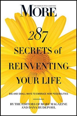 Imagen de portada para More Magazine 287 Secrets of Reinventing Your Life