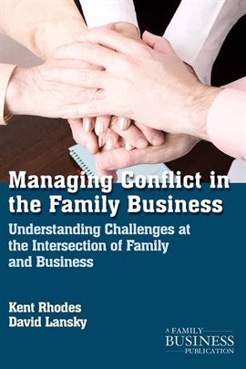 Cover image for Managing Conflict in the Family Business