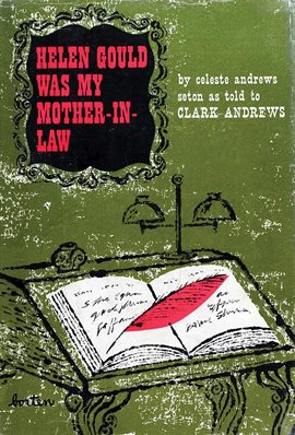 Imagen de portada para Helen Gould Was My Mother in Law