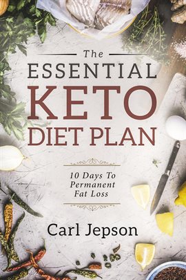 Cover image for The Essential Keto Diet Plan