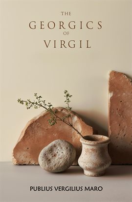 Cover image for The Georgics of Virgil