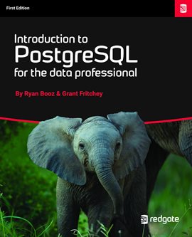 Cover image for Introduction to PostgreSQL for the Data Professional