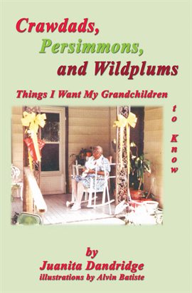Cover image for Crawdads, Persimmons, and Wildplums
