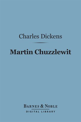 Cover image for Martin Chuzzlewit