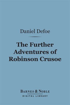 Cover image for Further Adventures of Robinson Crusoe