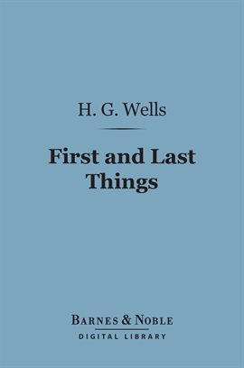 Cover image for First and Last Things