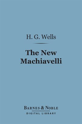 Cover image for The New Machiavelli