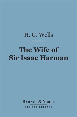 Cover image for The Wife of Sir Isaac Harman