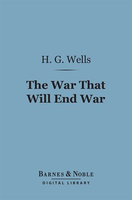 Cover image for The War That Will End War
