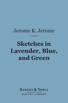 Cover image for Sketches in Lavender, Blue, and Green