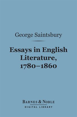 Cover image for Essays in English Literature, 1780-1860