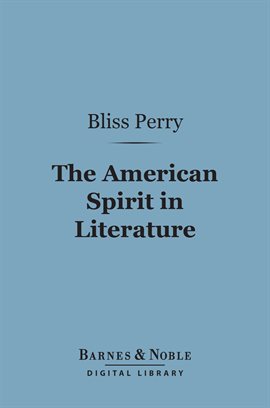 Cover image for The American Spirit in Literature