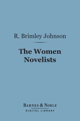 Cover image for The Women Novelists