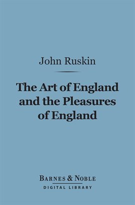 Cover image for The Art of England and the Pleasures of England