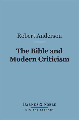 Cover image for The Bible and Modern Criticism