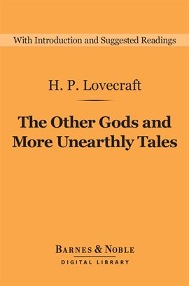 Cover image for The Other Gods and More Unearthly Tales