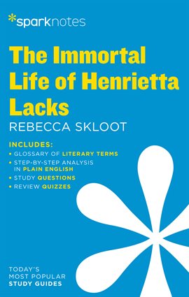Cover image for The Immortal Life of Henrietta Lacks SparkNotes Literature Guide