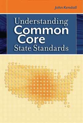 Imagen de portada para Understanding Common Core State Standards