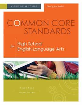 Imagen de portada para Common Core Standards for High School English Language Arts