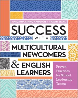 Imagen de portada para Success With Multicultural Newcomers & English Learners