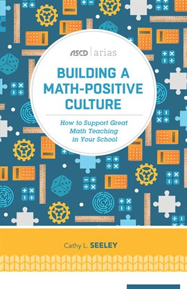 Cover image for Building a Math-Positive Culture