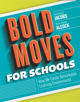 Cover image for Bold Moves for Schools