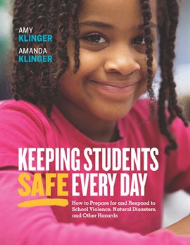 Imagen de portada para Keeping Students Safe Every Day