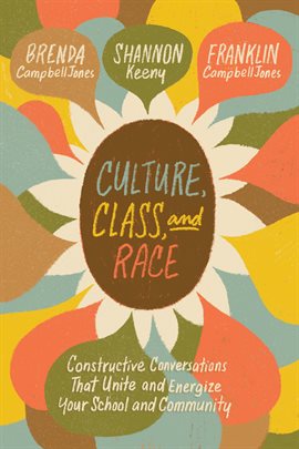 Cover image for Culture, Class, and Race