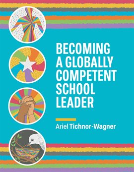 Imagen de portada para Becoming a Globally Competent School Leader