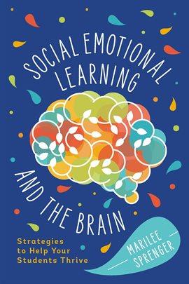 Cover image for Social-Emotional Learning and the Brain
