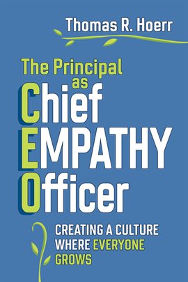 Cover image for The Principal as Chief Empathy Officer
