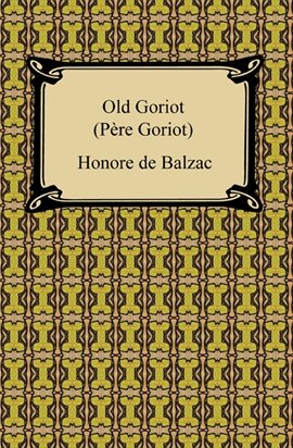 Cover image for Old Goriot (Pere Goriot)