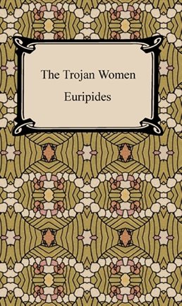 Cover image for The Trojan Women
