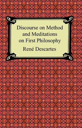 Cover image for Discourse on Method and Meditations on First Philosophy