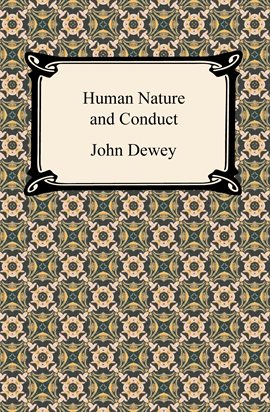 Cover image for Human Nature and Conduct