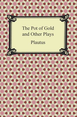 Cover image for The Pot of Gold and Other Plays