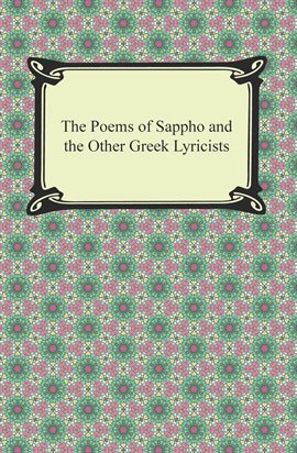 Imagen de portada para The Poems of Sappho and the Other Greek Lyricists