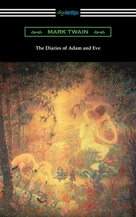 Cover image for The Diaries of Adam of Eve