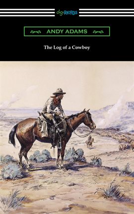 Cover image for The Log of a Cowboy