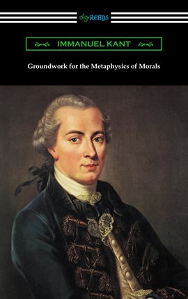 Imagen de portada para Groundwork of the Metaphysics of Morals