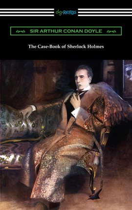 Cover image for The Case-Book of Sherlock Holmes