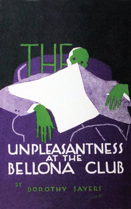 Cover image for The Unpleasantness at the Bellona Club