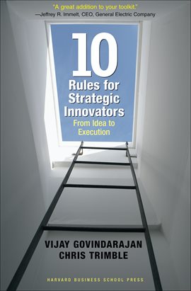 Imagen de portada para Ten Rules for Strategic Innovators