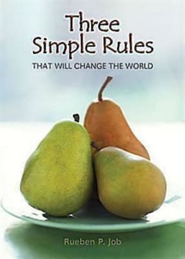 Cover image for Three Simple Rules That Will Change the World