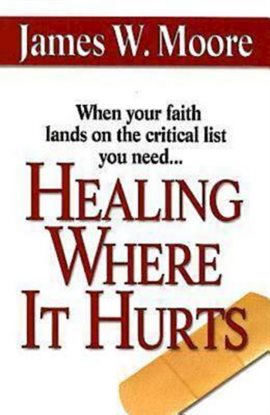 Cover image for Healing Where It Hurts